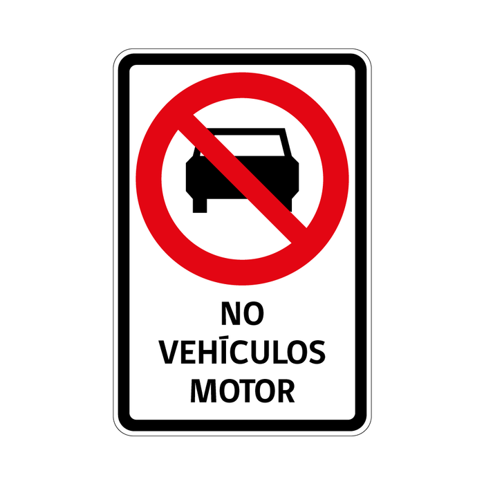 Prohibida Circulación Vehículos Motorizados RPO-6
